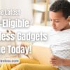 Shop the Latest STAP-Eligible Wireless Gadgets Online Today!